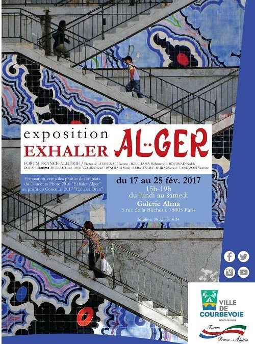 Exposition Exhaler – Alger à Paris du 17 au 25 février 2017
